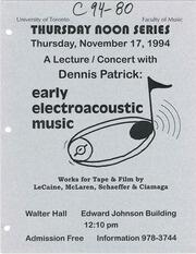 A lecture concert with Dennis Patrick : Early electroacoustic music