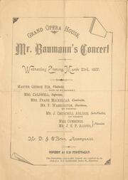 Mr. Baumann's concert : Grand Opera House : [program]
