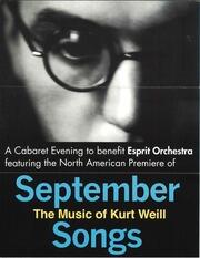 September songs : the music of Kurt Weill : [flyer]