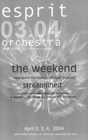 The Weekend : new wave composers festival featuring Streamlined : [program]