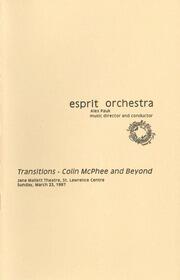 Transitions : Colin McPhee and beyond : [program]