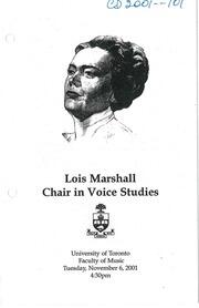 Lois Marshall chair in voice studies : the celebration