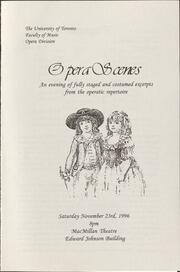 Opera scenes : an evening of fully staged and costumed excerpts from the operatic repertoire