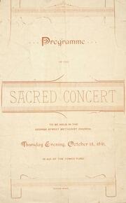 Programme of the sacred concert to be held in the George Street Methodist Church