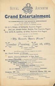 Royal Arcanum grand entertainment to commemorate the seventh anniversary of the order In Toronto : Toronto Opera House : [program]