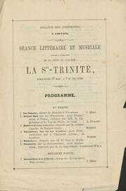 Collége des Joséphites : Séance littéraire et musicale donnée a l'occasion de la fête du collége : La Ste-Trinité : [program]