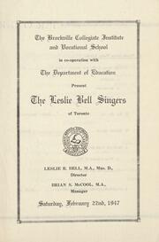 The Brockville Collegiate Institute and Vocational School in cooperation with the Department of Education present the Leslie Bell Singers