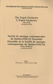 The Esprit Orchestra and Société de musique contemporaine du Québec : [program]