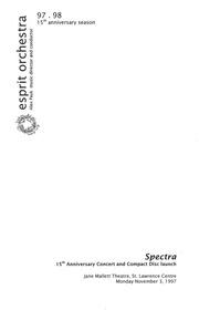 Spectra : 15th anniversary concert and compact disc launch : [program]