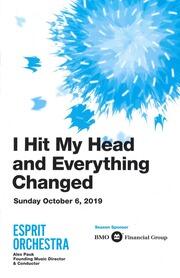 I hit my head and everything changed : [program]