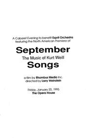 September songs : the music of Kurt Weill : [program]