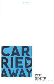 Carried away : [invitation]