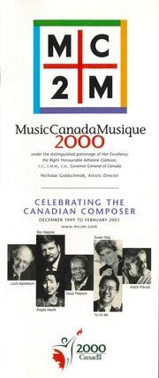 MusicCanadaMusique 2000 : celebrating the Canadian composer : [brochure]