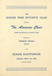 The Kodak War Effort's Club presents the Alumnae Choir