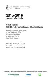 Collaborations : with Beverley Johnston and Christos Hatzis