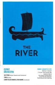 The River : [program]