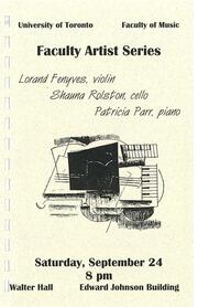 Lorand Fenyves, violin ; Shauna Rolston, cello ; Patricia Parr, piano
