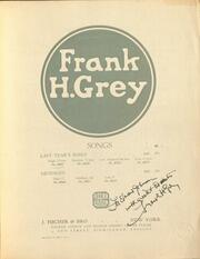 Last year's roses / Frank H. Grey