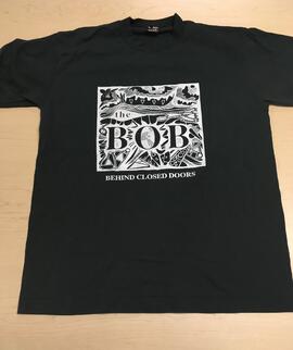 T-shirt, "The Bob: Behind Closed Doors"